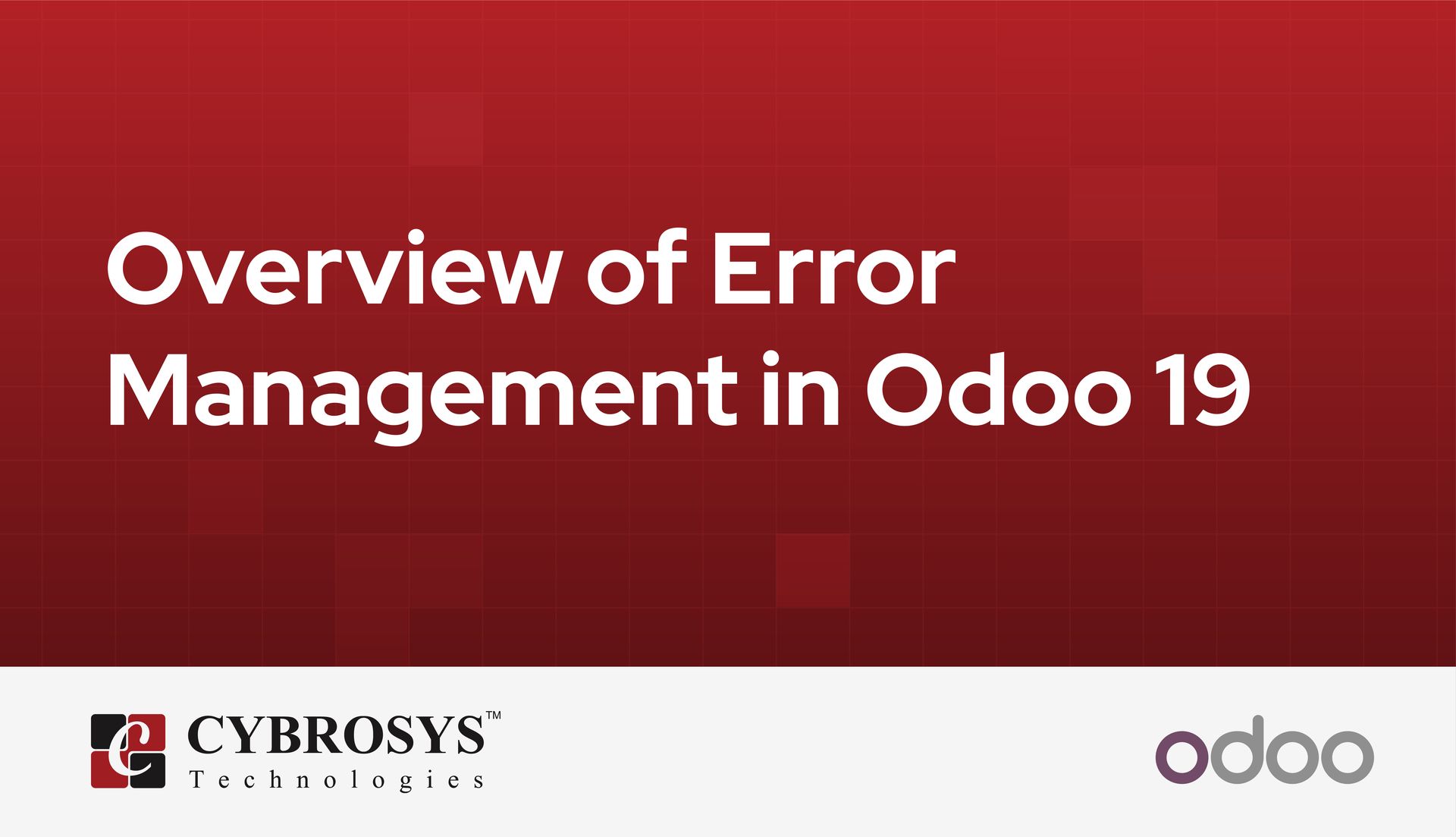 overview-of-error-management-in-odoo-19.jpg