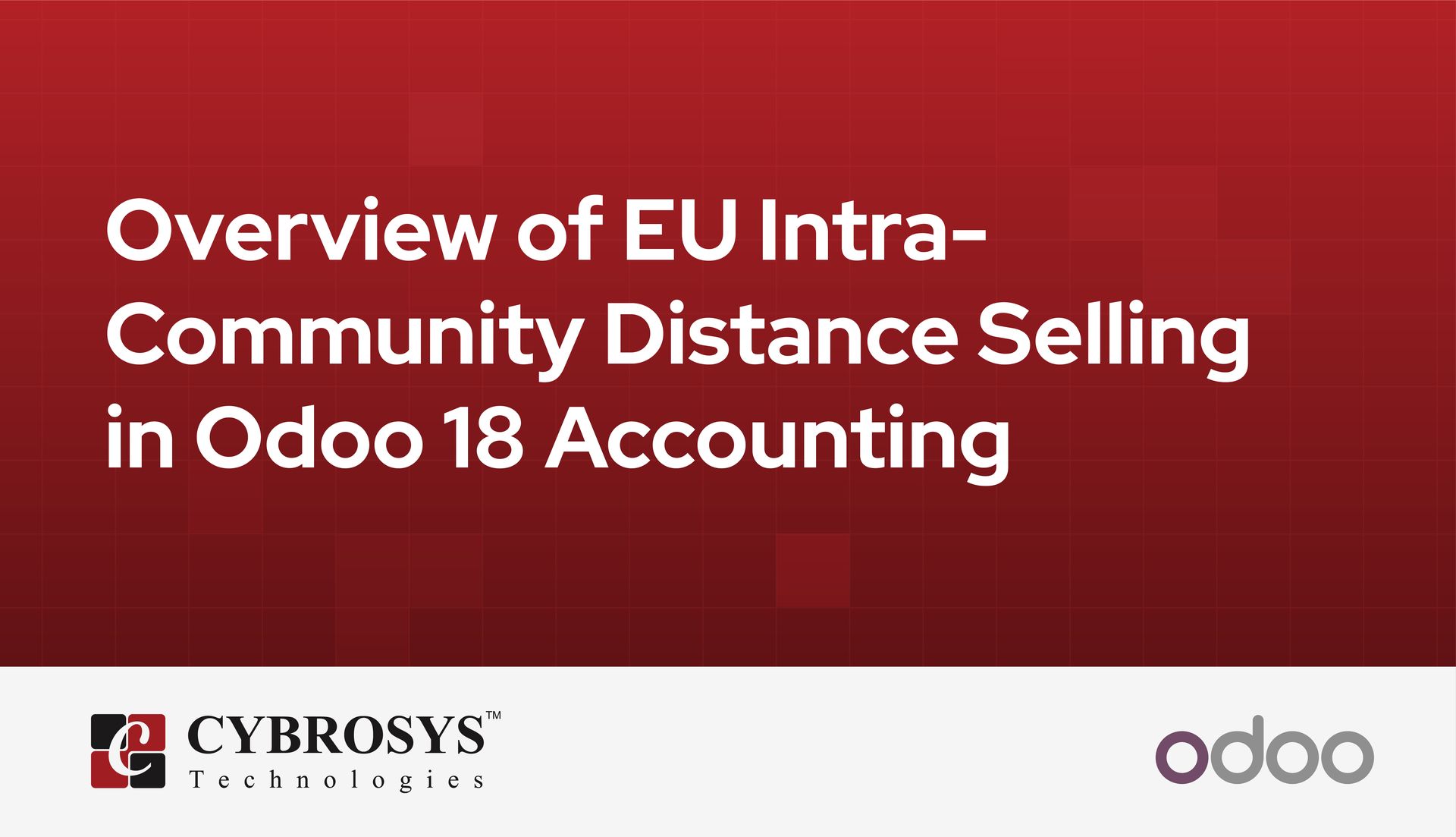 overview-of-eu-intra-community-distance-selling-in-odoo-18-accounting.jpg