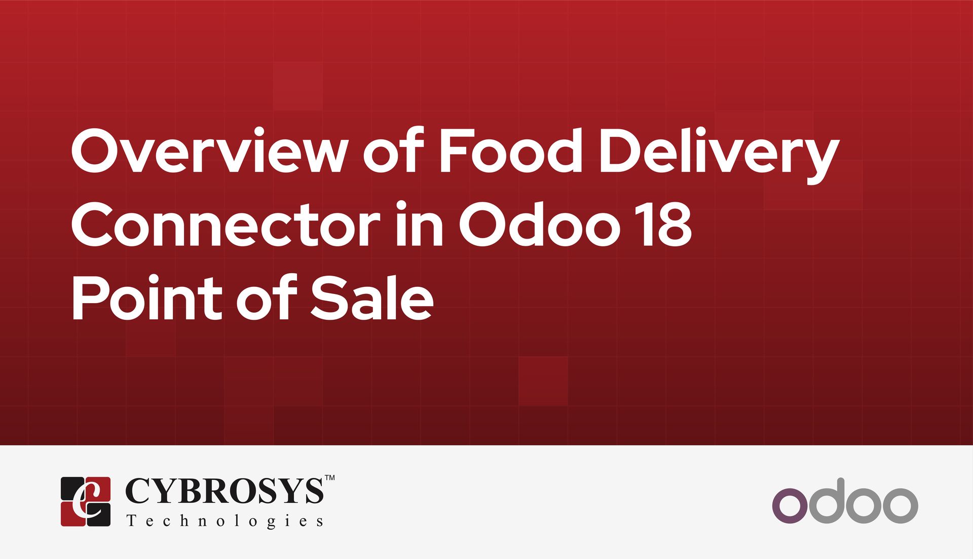 Overview of Food Delivery Connector in Odoo 18 Point of Sale
