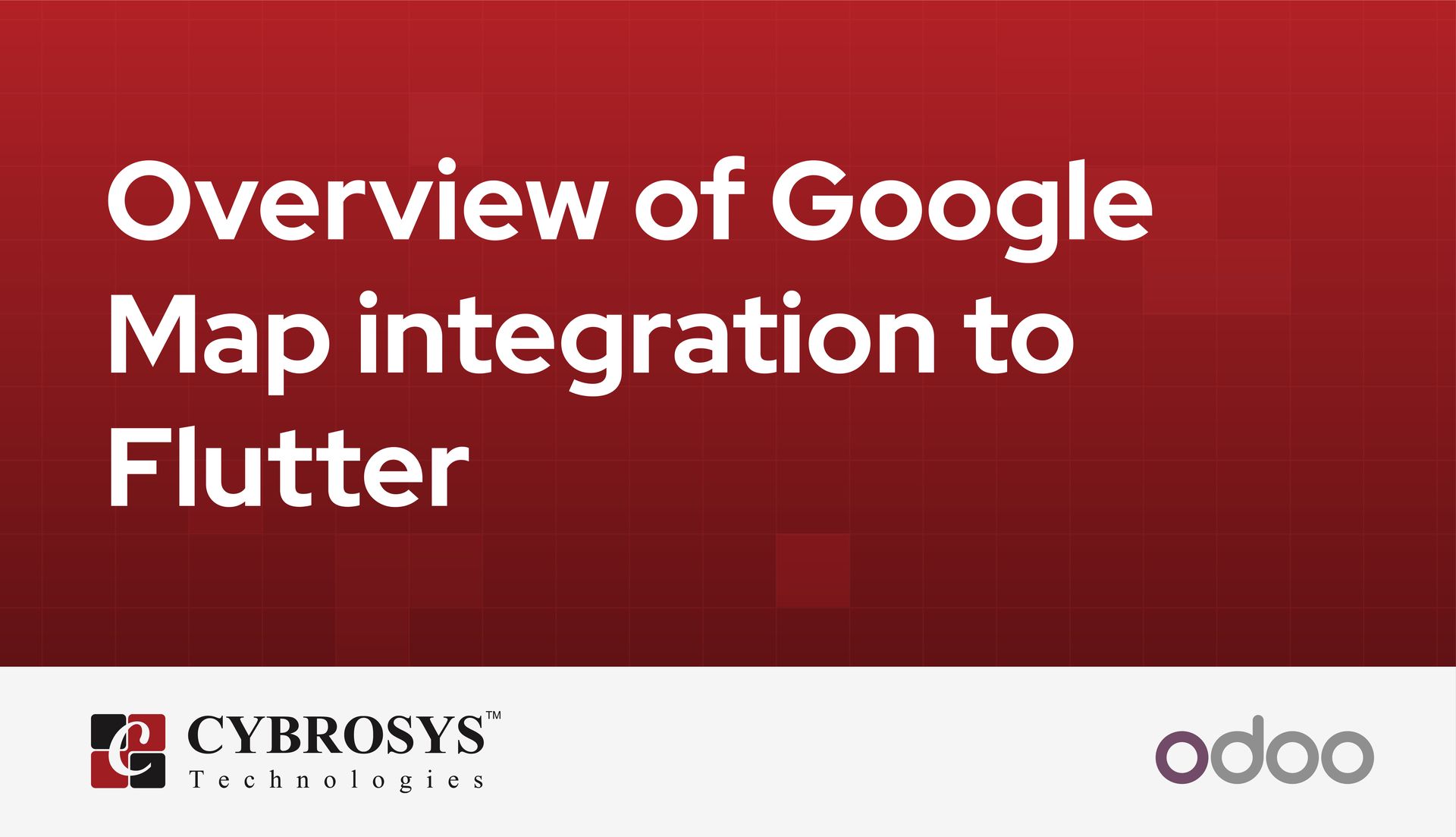 overview-of-google-map-integration-to-flutter.jpg
