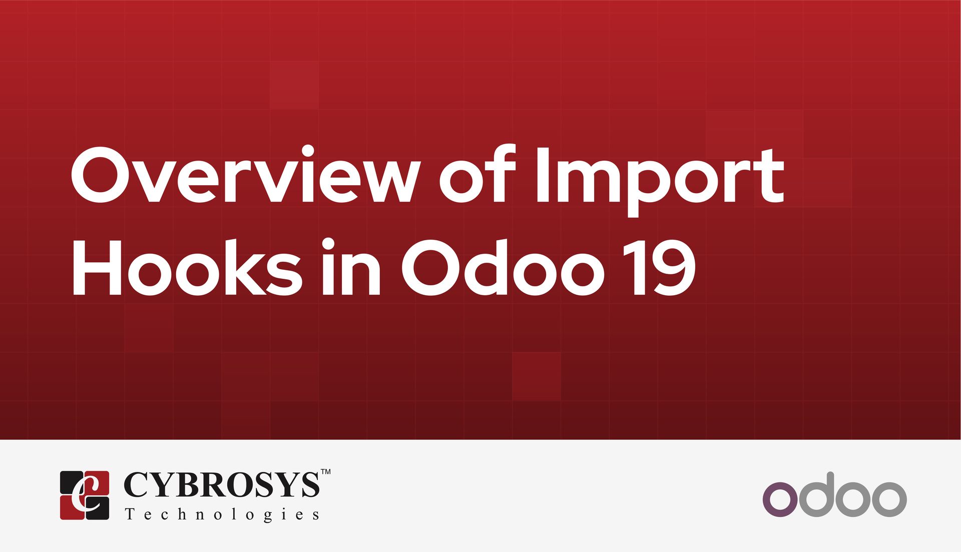 overview-of-import-hooks-in-odoo-19.jpg