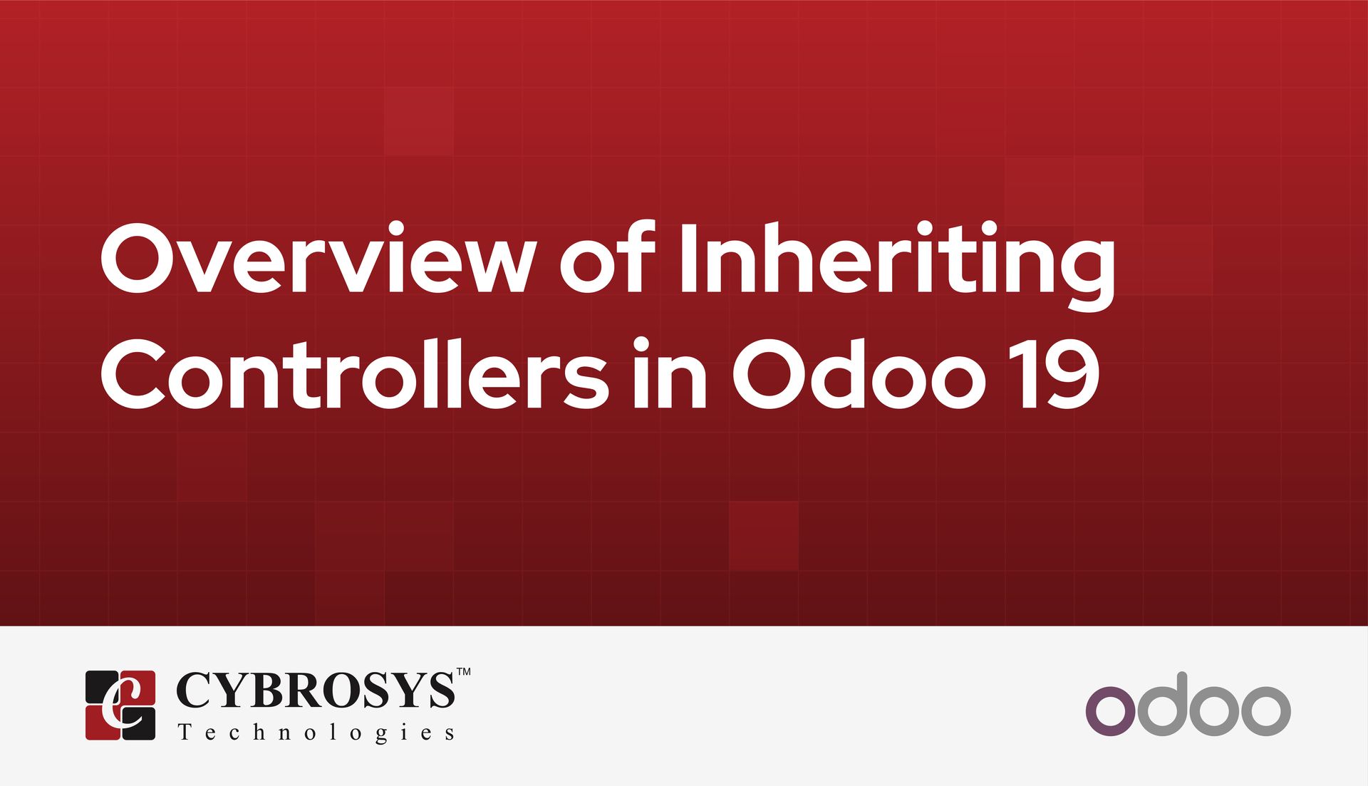 overview-of-inheriting-controllers-in-odoo-19.jpg