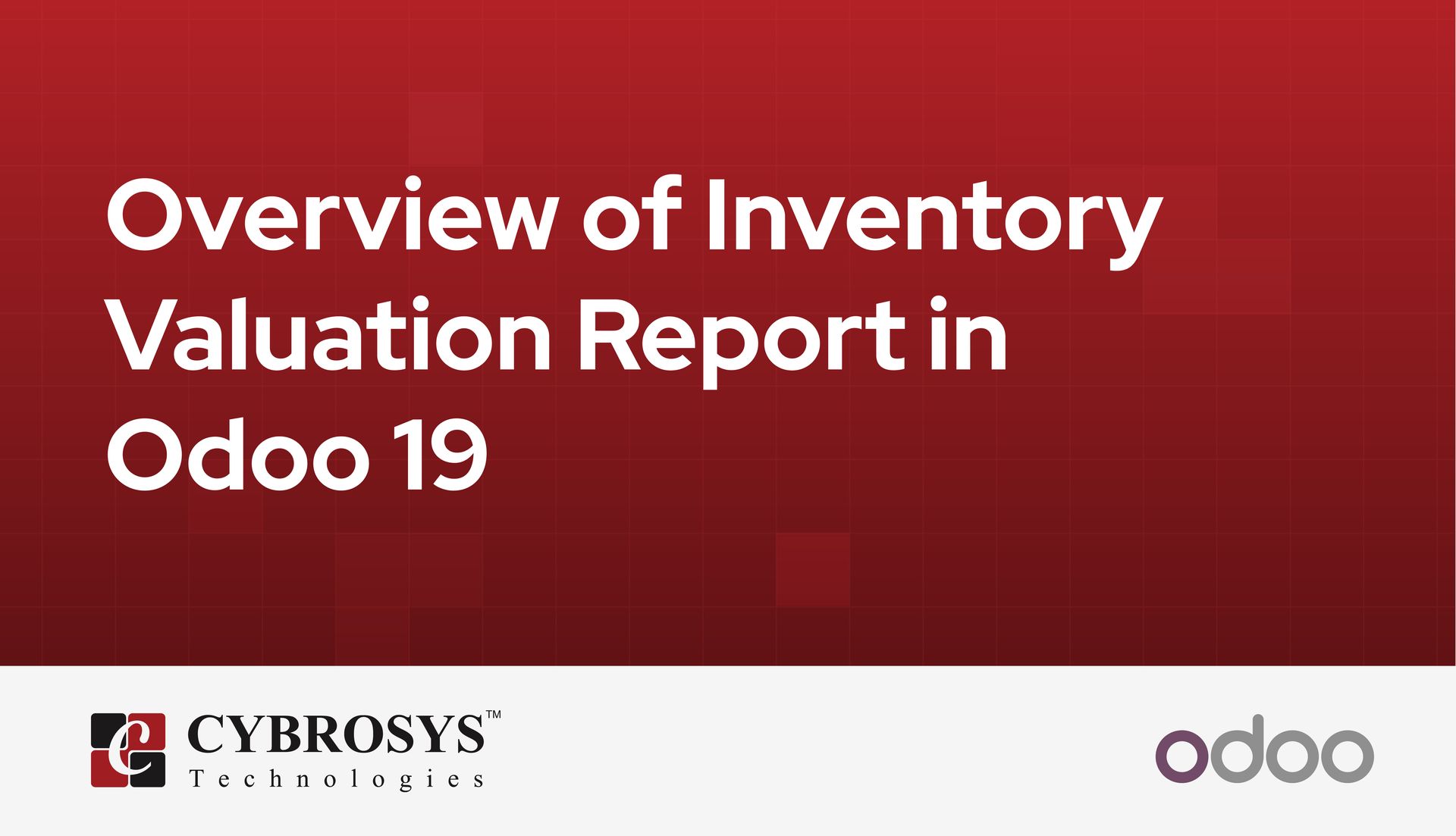 overview-of-inventory-valuation-report-in-odoo-19.jpg