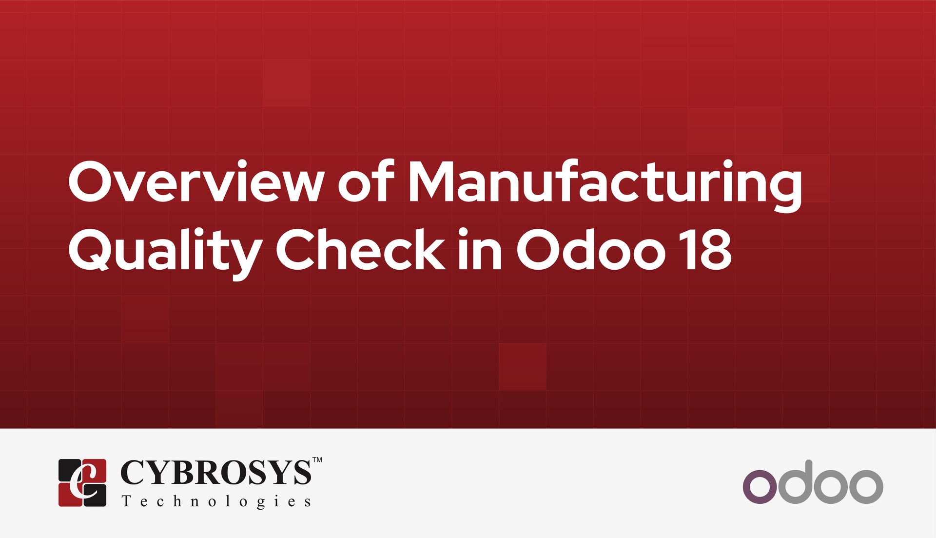 overview-of-manufacturing-quality-check-in-odoo-18.jpg