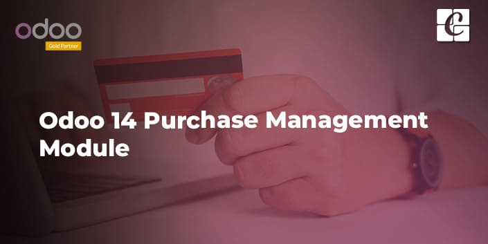 overview-of-odoo-14-purchase-management-module.jpg