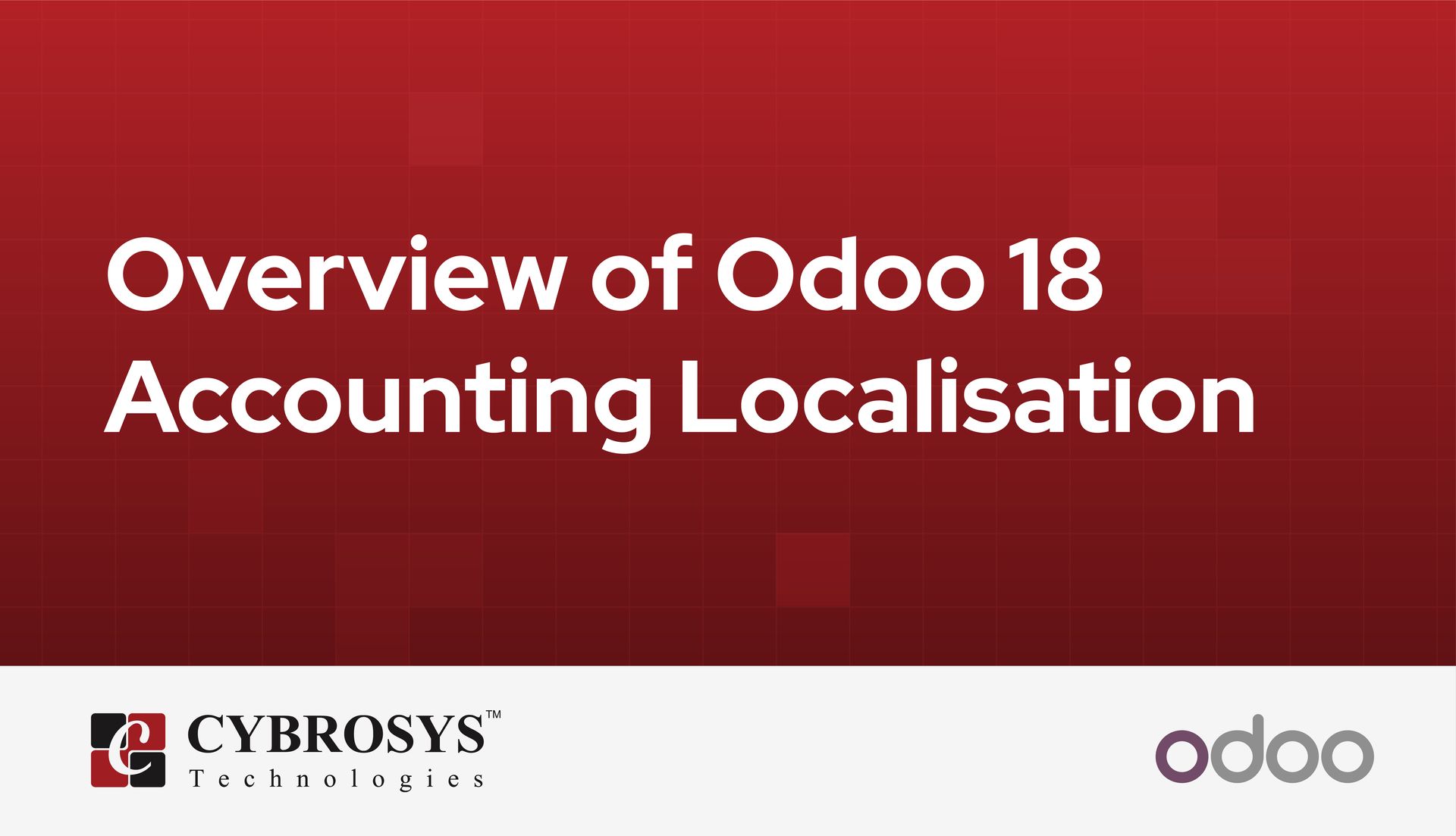 overview-of-odoo-18-accounting-localisation.jpg