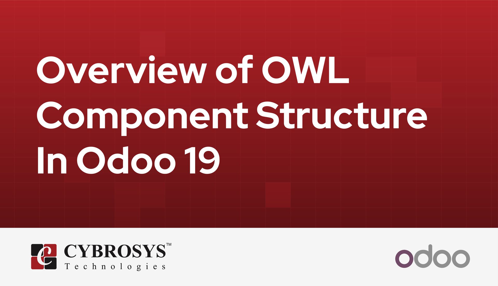 overview-of-owl-component-structure-in-odoo-19.jpg