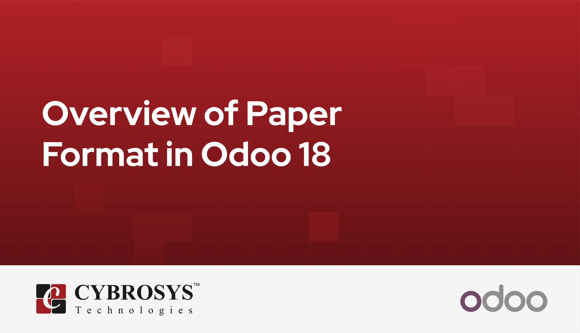 overview-of-paper-format-in-odoo-18.jpg