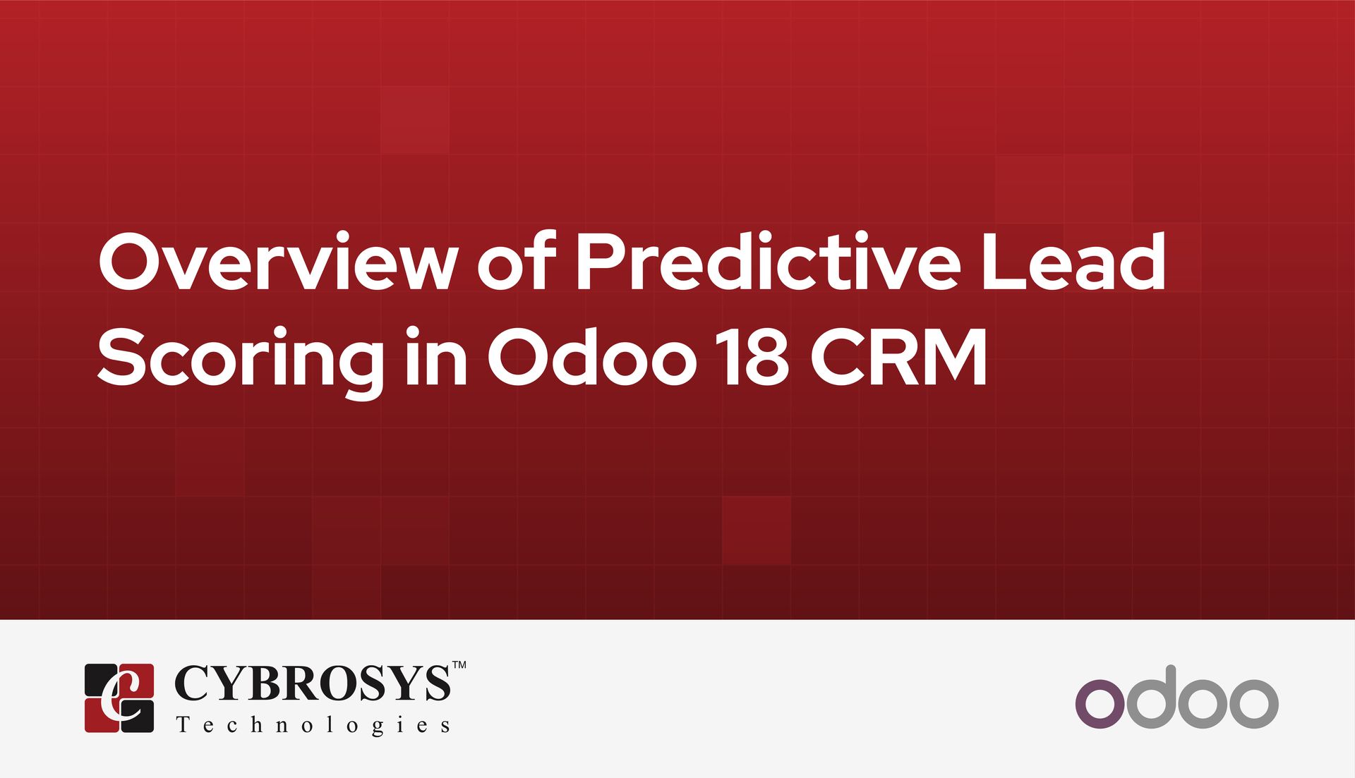 overview-of-predictive-lead-scoring-in-odoo-18-crm.jpg