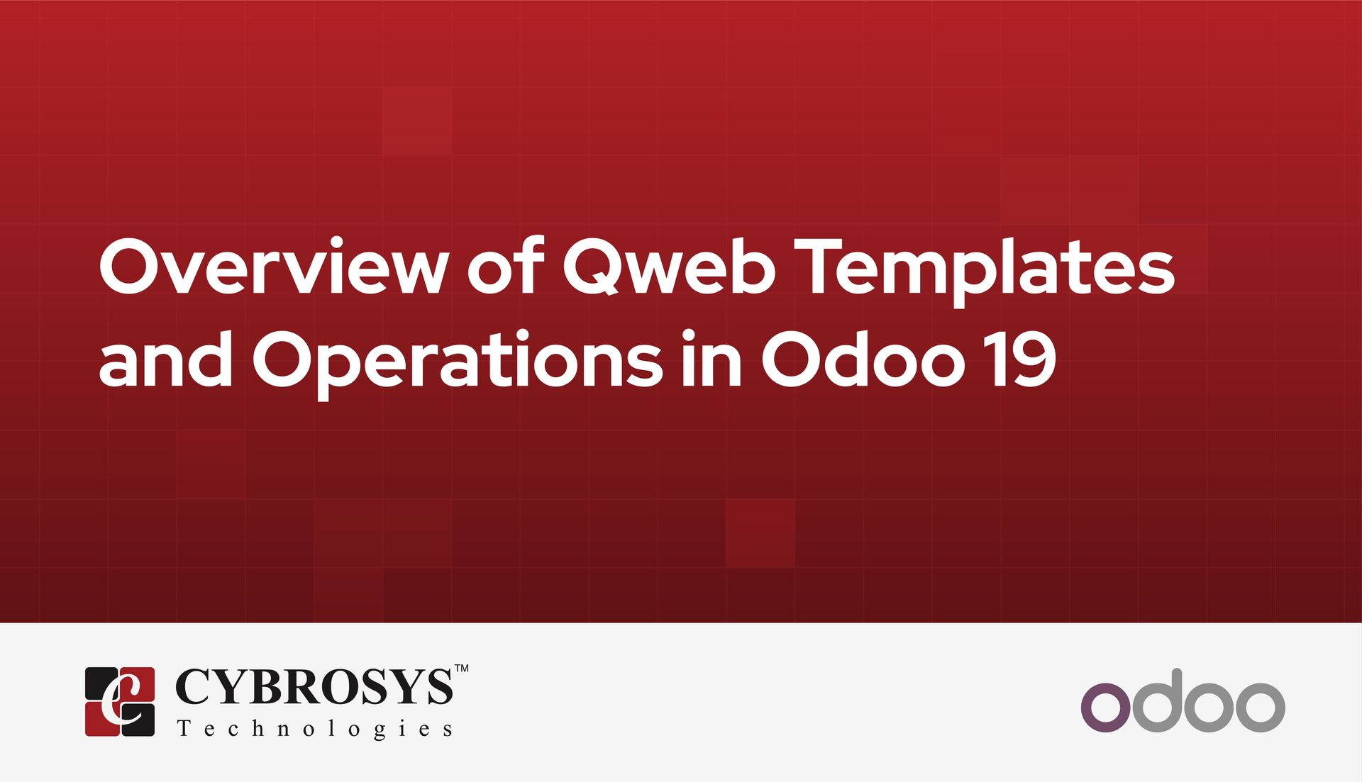 overview-of-qweb-templates-and-operations-in-odoo-19.jpg
