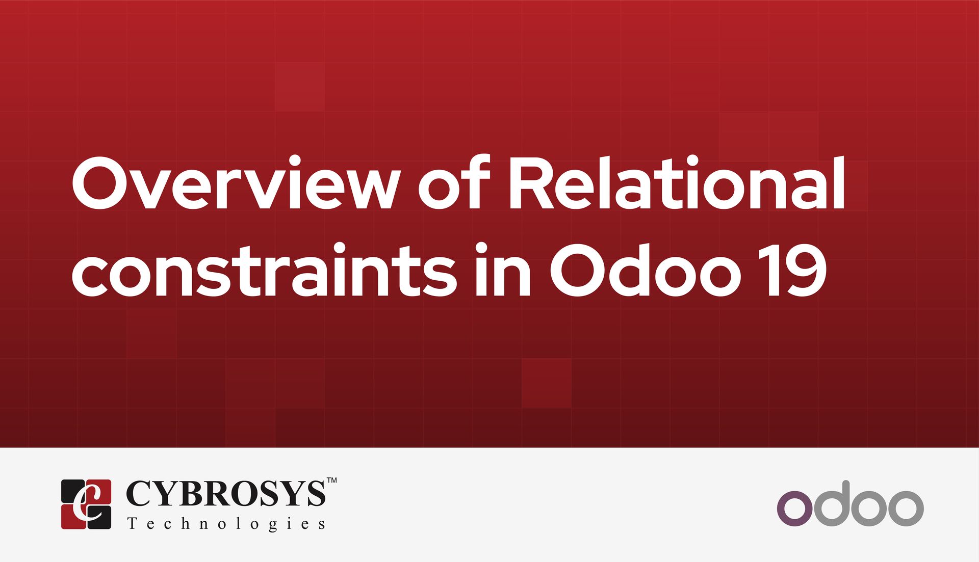 overview-of-relational-constraints-in-odoo-19.jpg