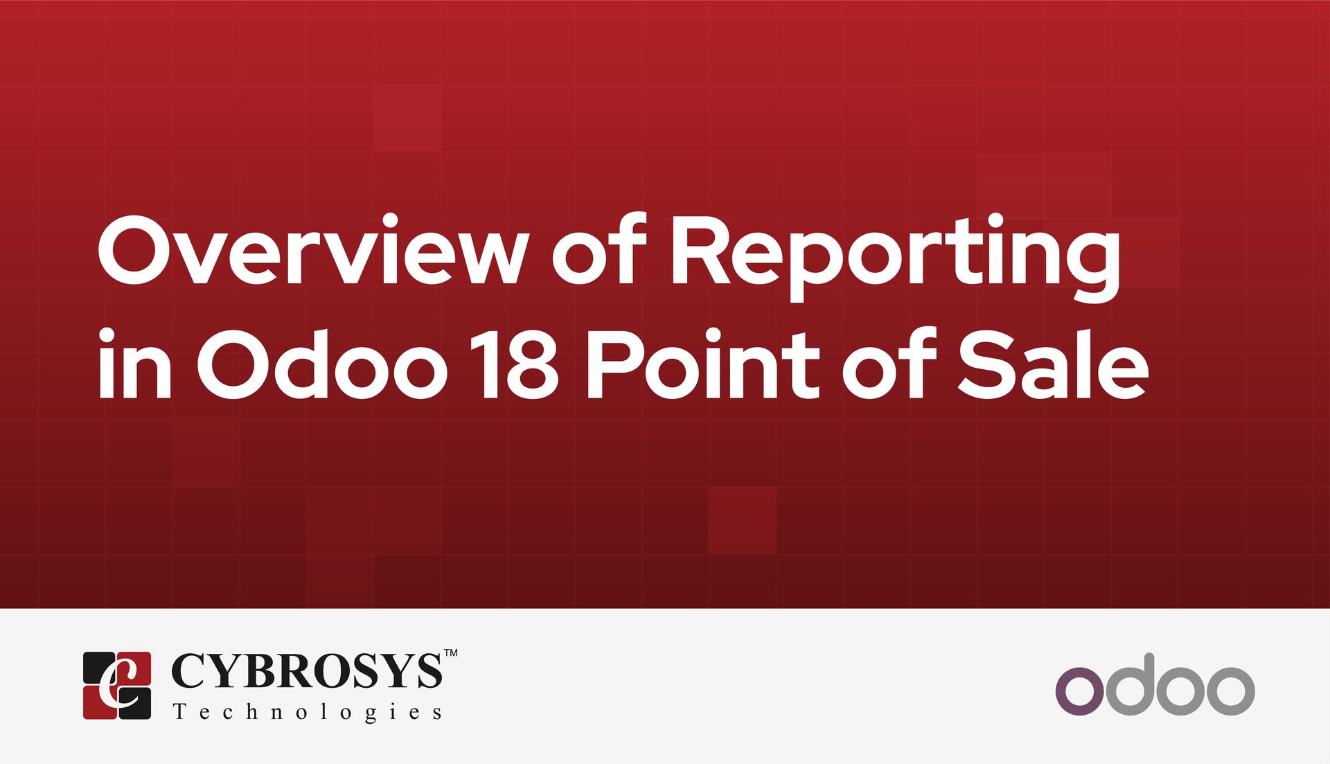 overview-of-reporting-in-odoo-18-point-of-sale.jpg