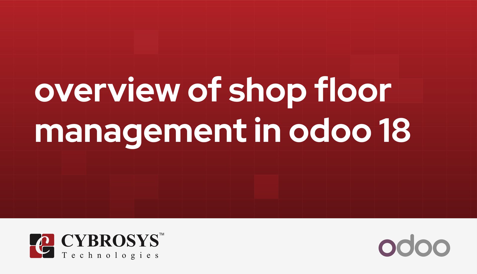 overview-of-shop-floor-management-in-odoo-18.jpg