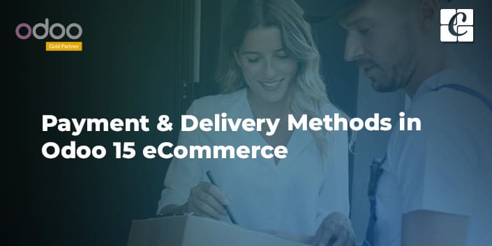 payment-delivery-methods-in-odoo-15-ecommerce.jpg