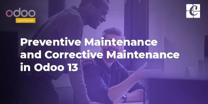 preventive-maintenance-and-corrective-maintenance-odoo-13.jpg