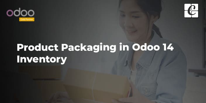 product-packaging-in-odoo-14-inventory.jpg