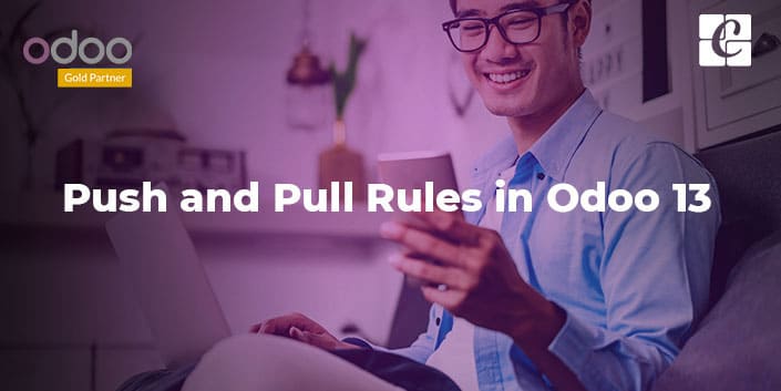 push-and-pull-rules-in-odoo-13.jpg