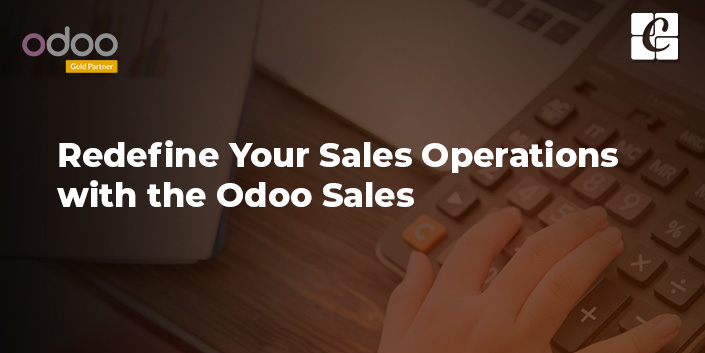 redefine-your-sales-operations-with-odoo-sales.jpg