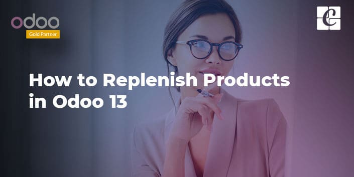 replenish-product-in-odoo-13.jpg