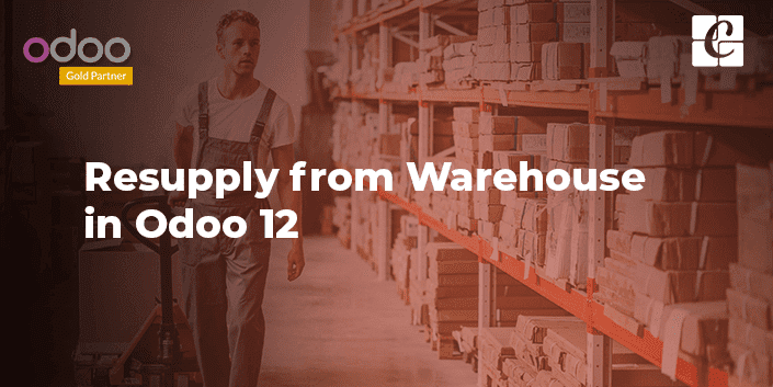 resupply-from-warehouse-odoo-12.png