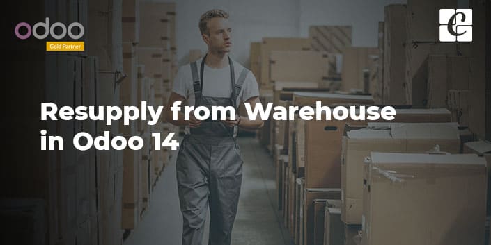 resupply-from-warehouse-odoo-14.jpg