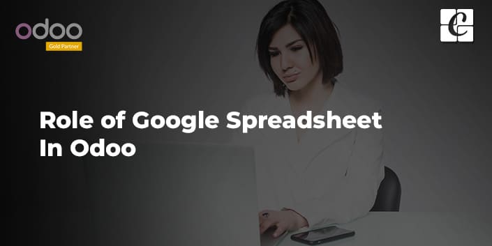 role-of-google-spreadsheet-in-odoo.jpg