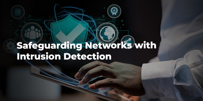 safeguarding-networks-with-intrusion-detection.jpg