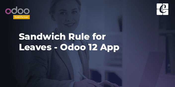 sandwich-rule-for-leaves-odoo-12-app.png