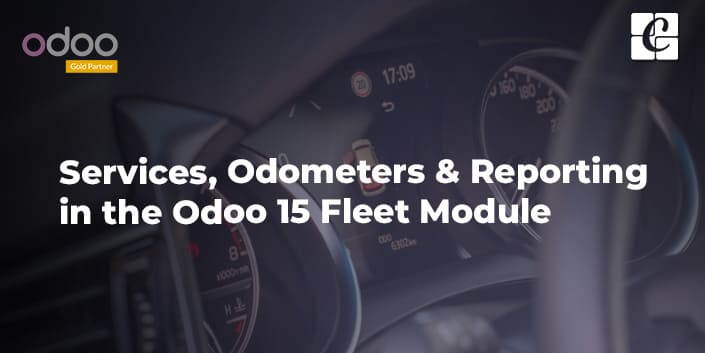services-odometers-reporting-in-the-odoo-15-fleet-module.jpg