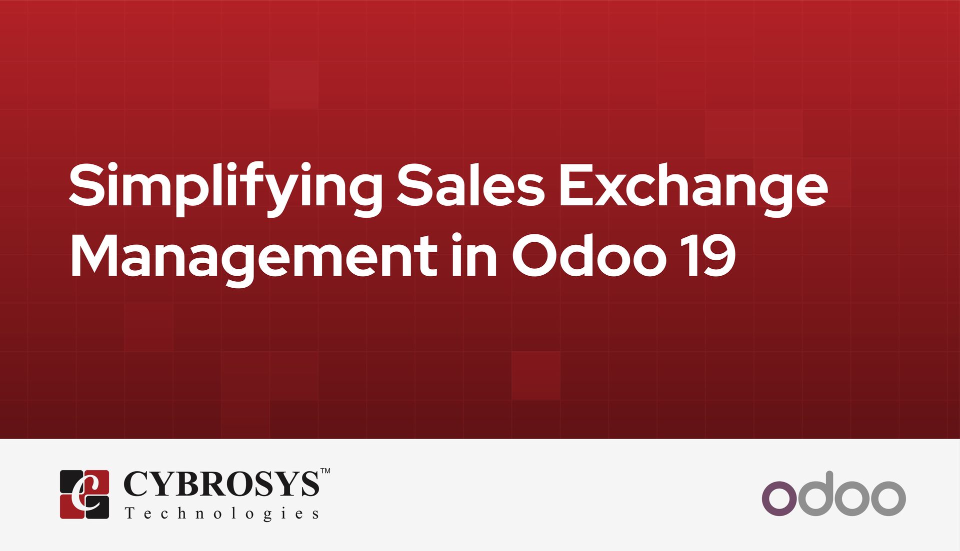 simplifying-sales-exchange-management-in-odoo-19.jpg