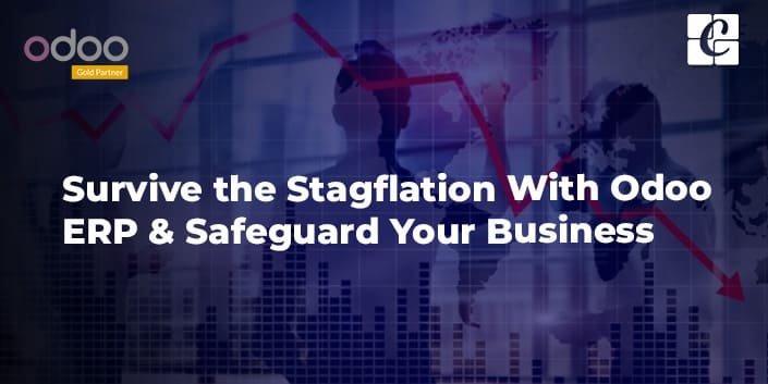 survive-the-stagflation-with-odoo-erp-safeguard-your-business.jpg
