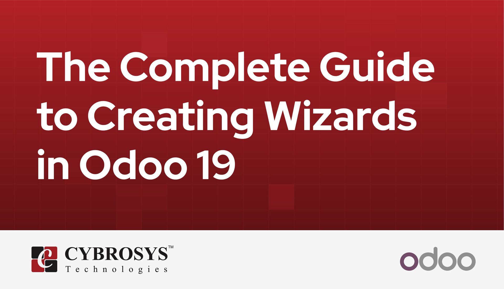 the-complete-guide-to-creating-wizards-in-odoo-19.jpg