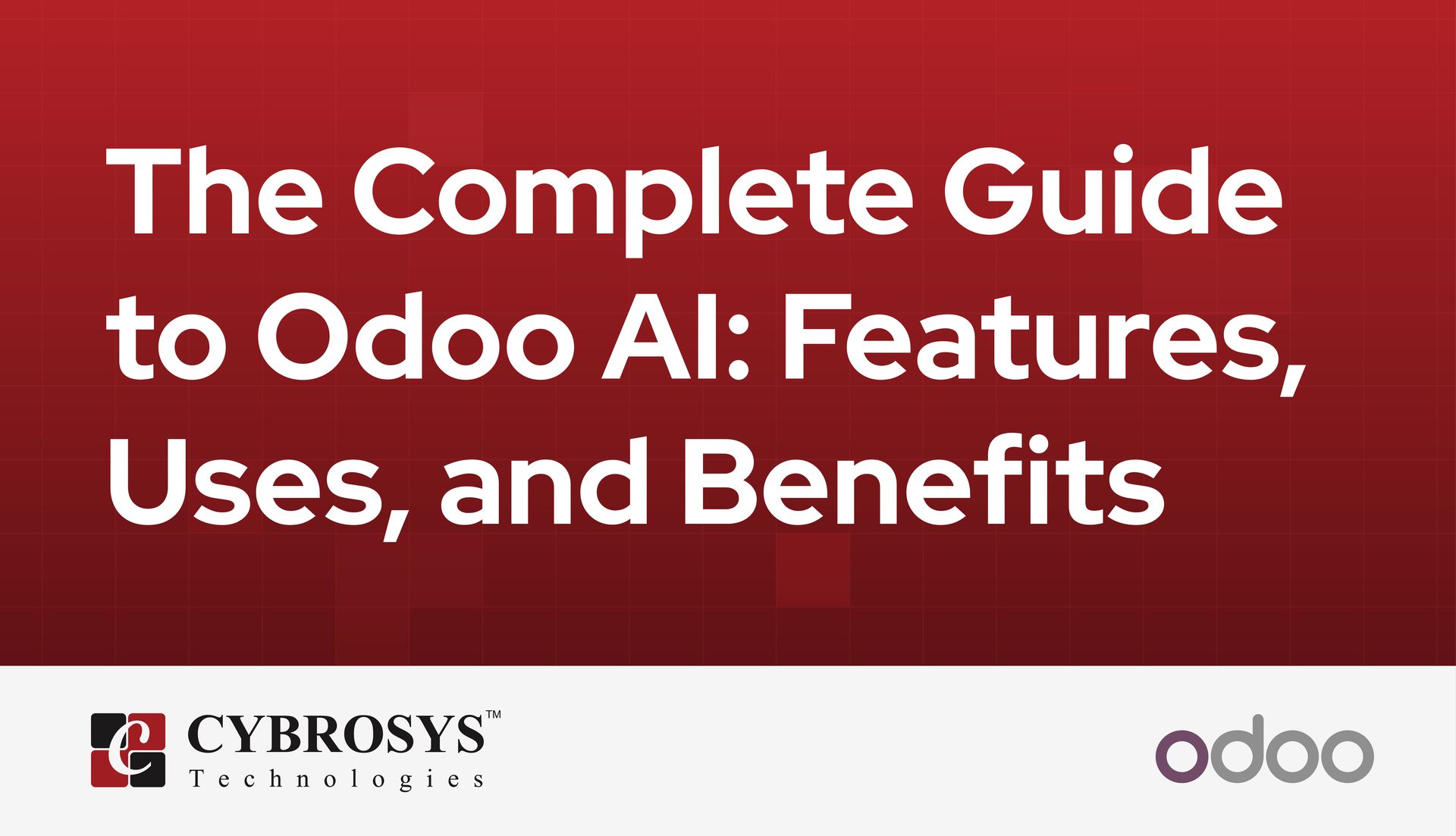 the-complete-guide-to-odoo-ai-features-uses-and-benefits.jpg