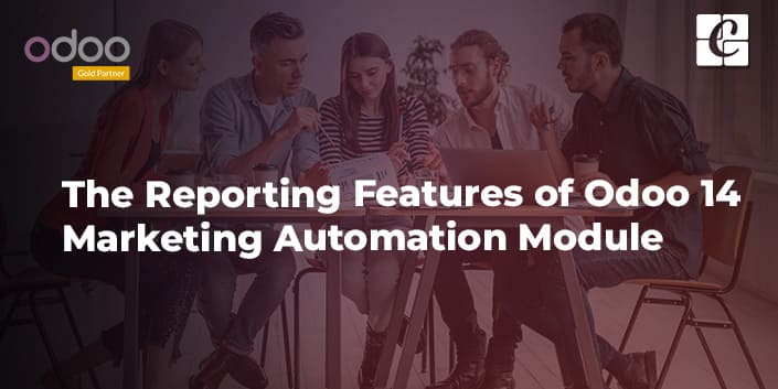 the-reporting-features-of-odoo-14-marketing-automation-module.jpg