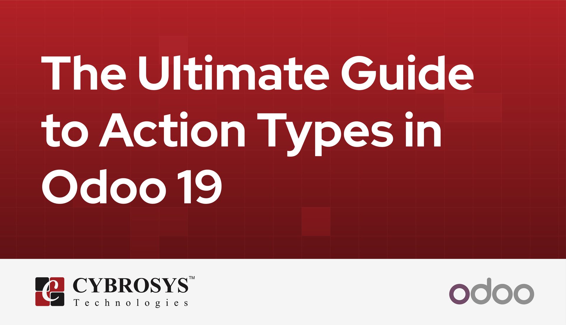 the-ultimate-guide-to-action-types-in-odoo-19.jpg