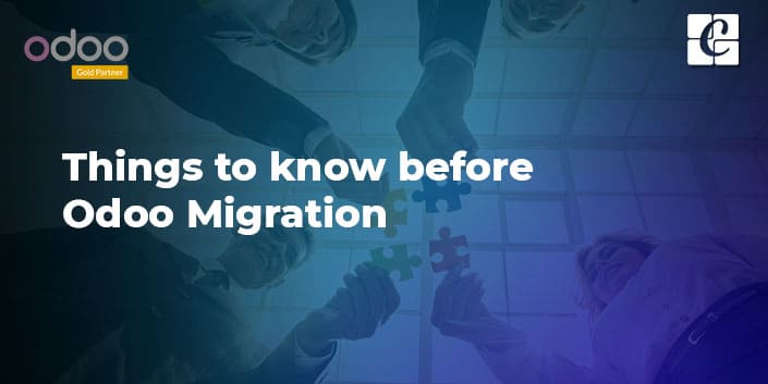 things-to-know-before-odoo-migration.jpg