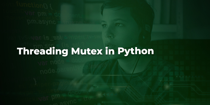 threading-mutex-in-python.jpg