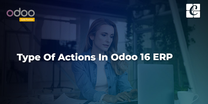 type-of-actions-in-odoo-16-erp.jpg