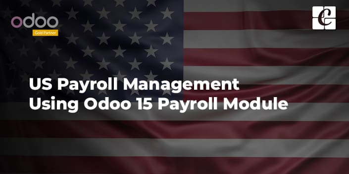 us-payroll-management-using-odoo-15-payroll-module.jpg