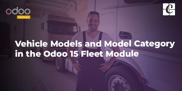 vehicle-models-and-model-category-in-the-odoo-15-fleet-module.jpg