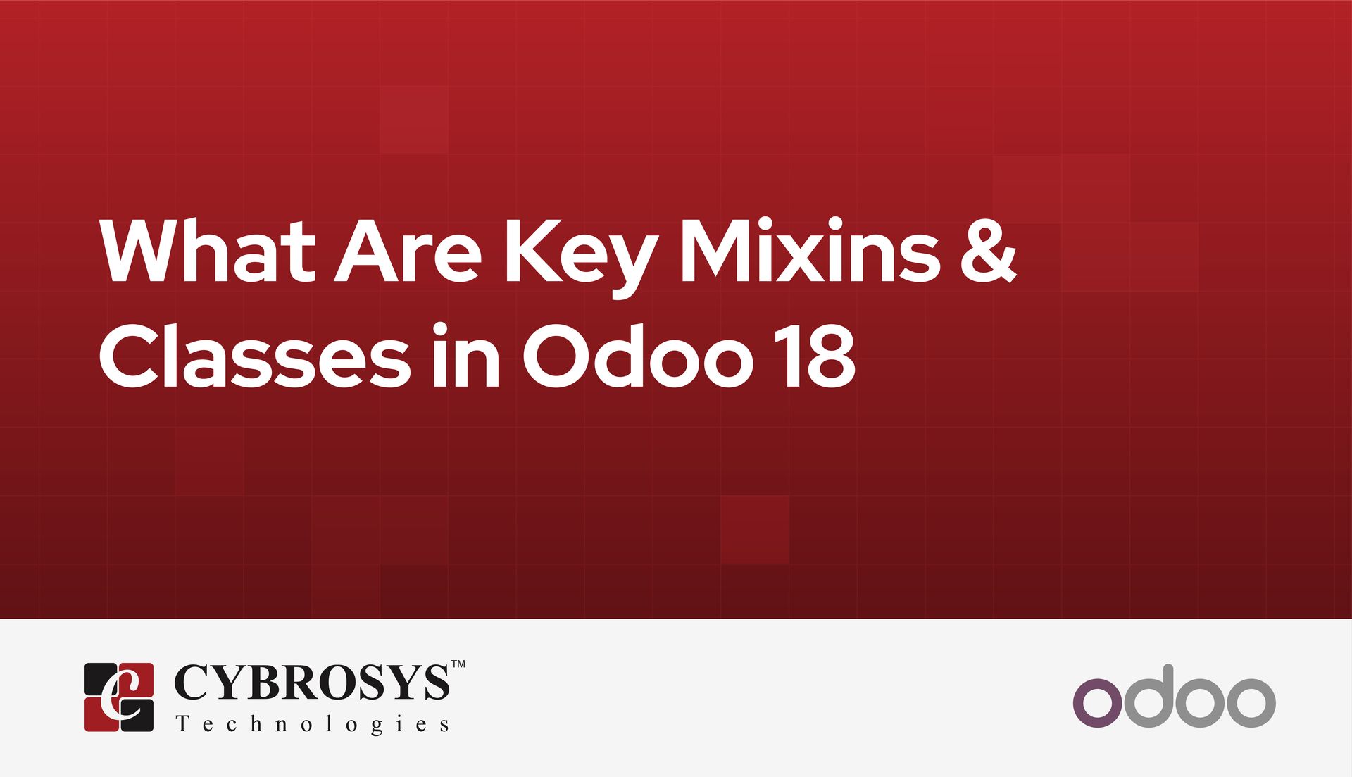 what-are-key-mixins-classes-in-odoo-18.jpg