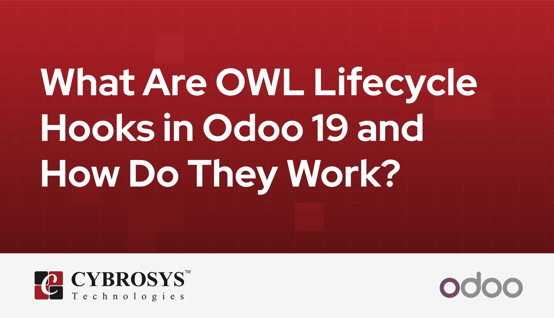 what-are-owl-lifecycle-hooks-in-odoo-19-and-how-do-they-work.jpg