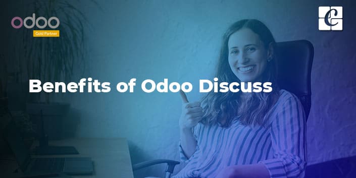 what-are-the-benefits-of-odoo-discuss.jpg