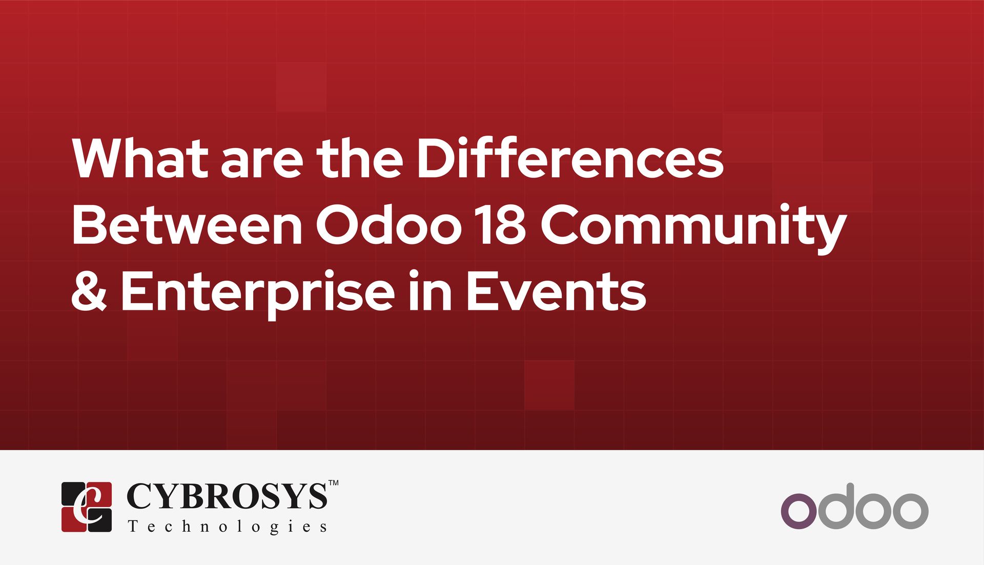 what-are-the-differences-between-odoo-18-community-enterprise-in-events.jpg