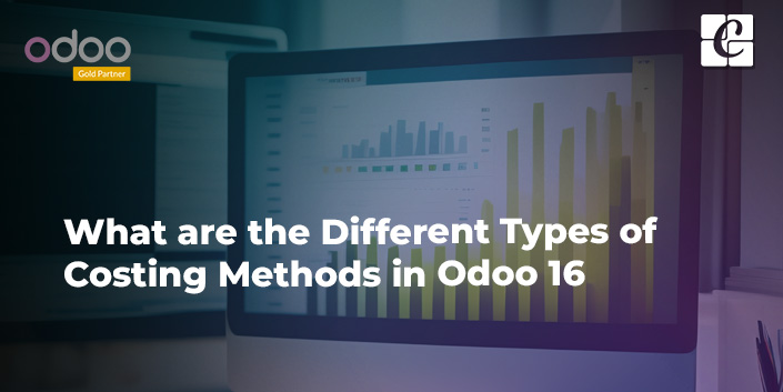 what-are-the-different-types-of-costing-methods-in-odoo-16.jpg