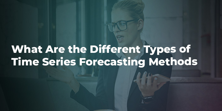 what-are-the-different-types-of-time-series-forecasting-methods.jpg