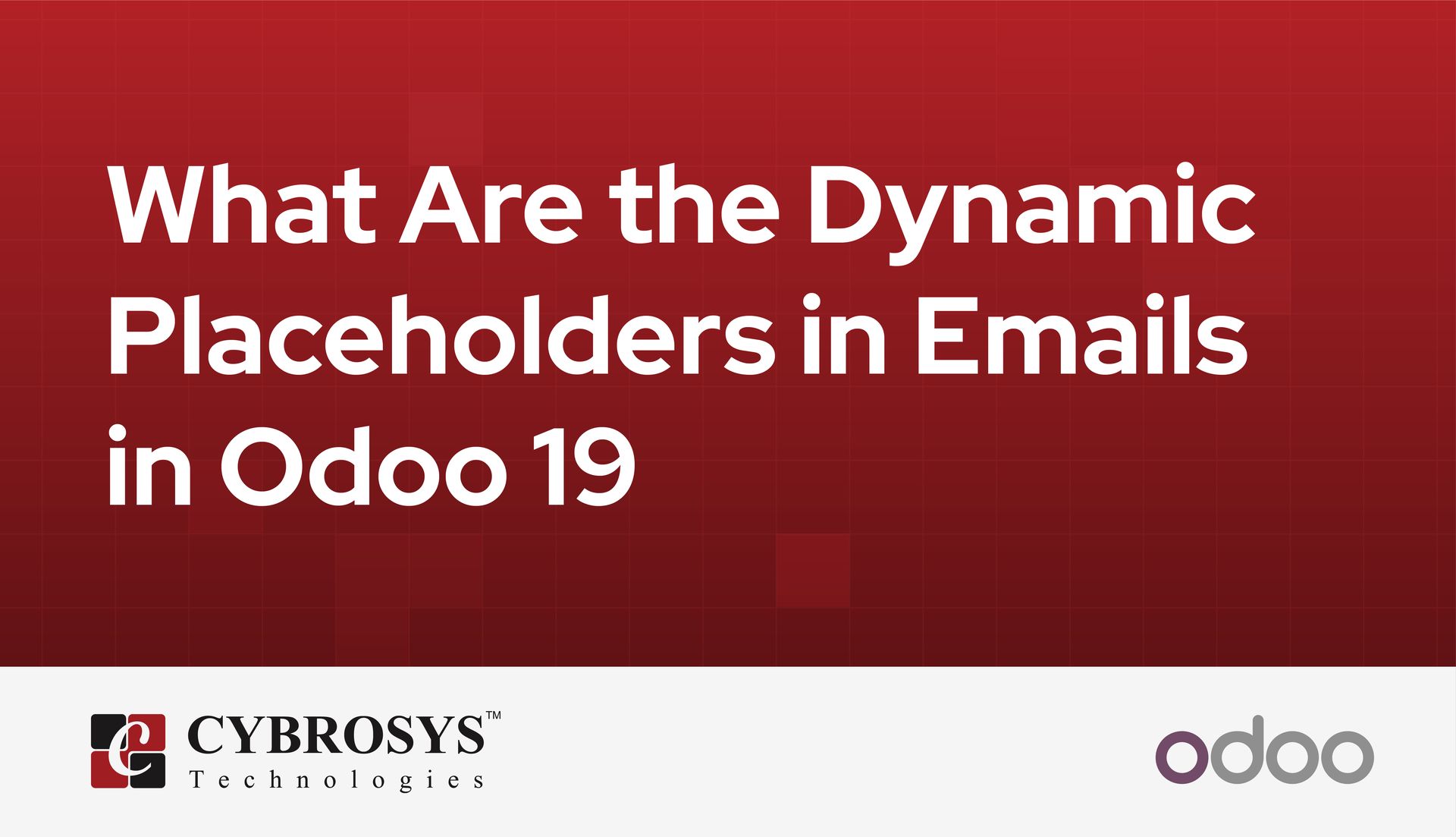 what-are-the-dynamic-placeholders-in-emails-in-odoo-19.jpg