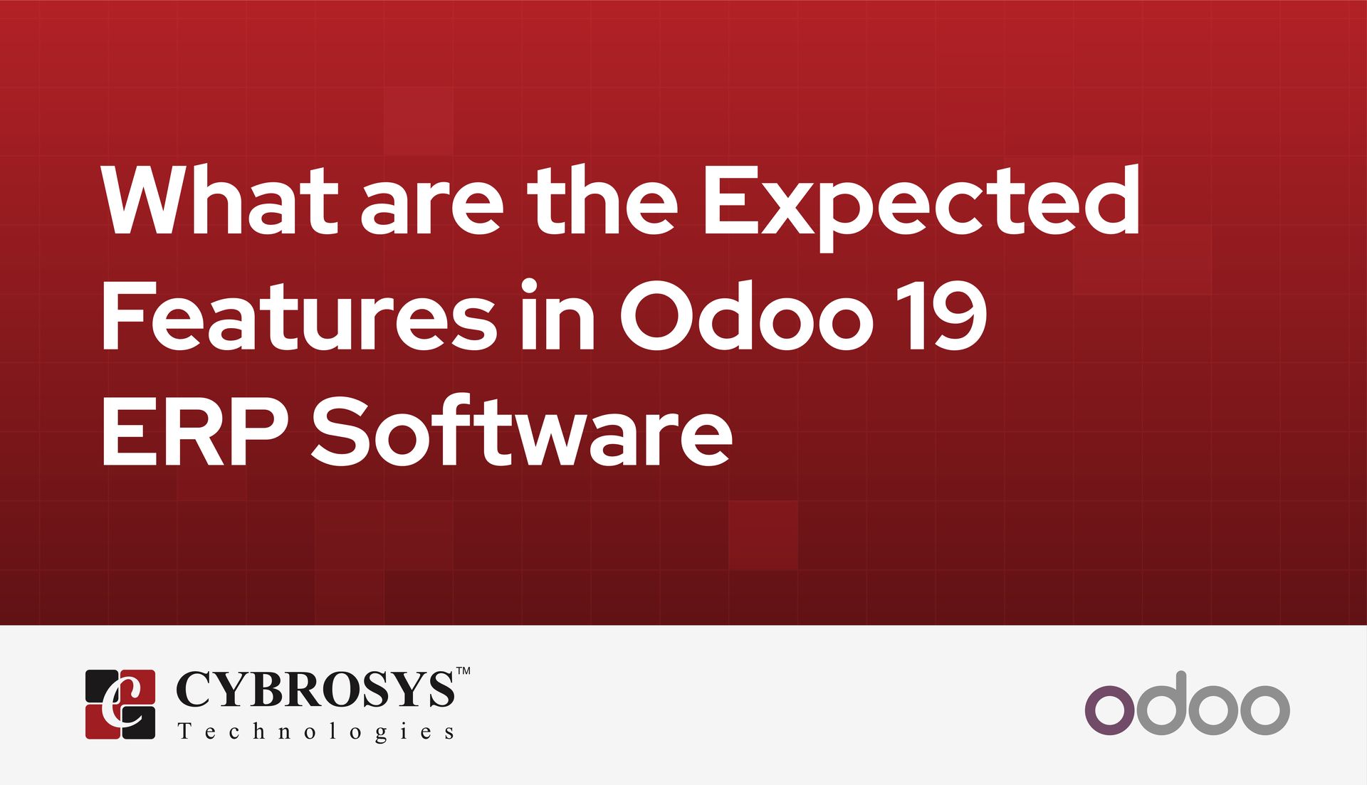 what-are-the-expected-features-in-odoo-19-erp-software.jpg