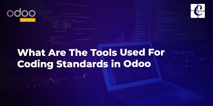 what-are-the-tools-used-for-coding-standards-in-odoo.jpg