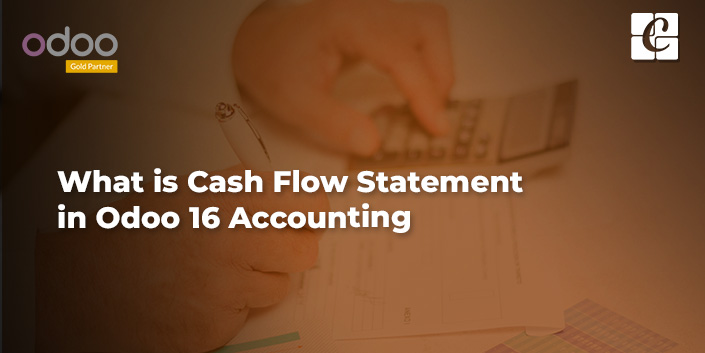 what-is-cash-flow-statement-in-odoo-16-accounting.jpg